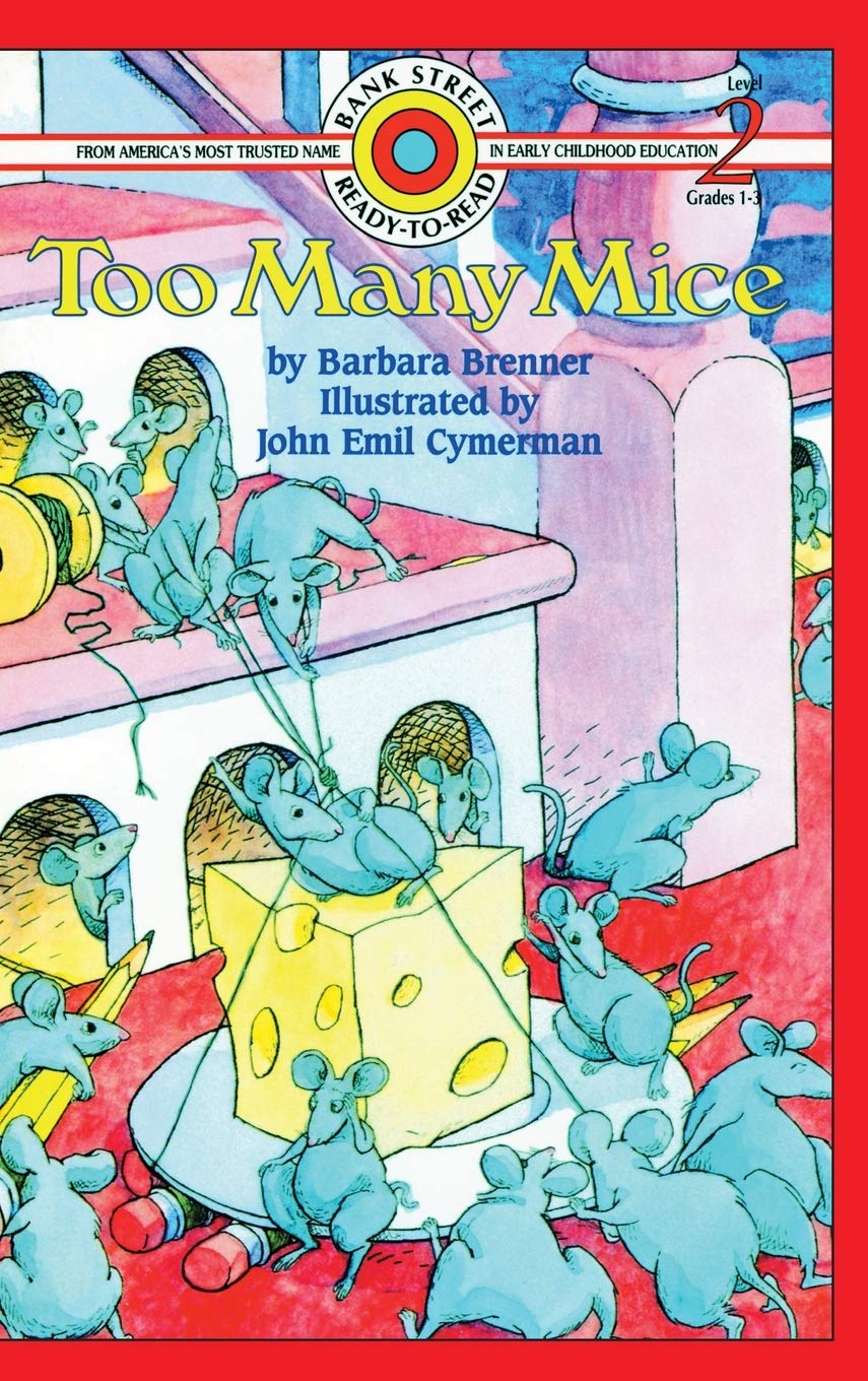 Too Many Mice: Level 2 (Bank Street Ready-To-Read)