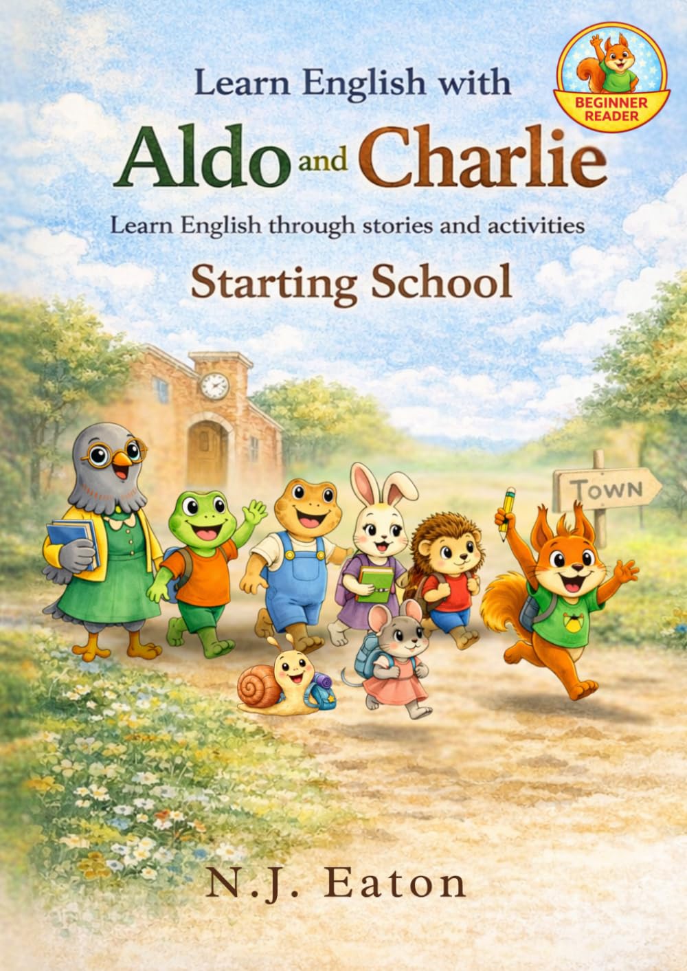 Learn English With Aldo And Charlie: Starting School