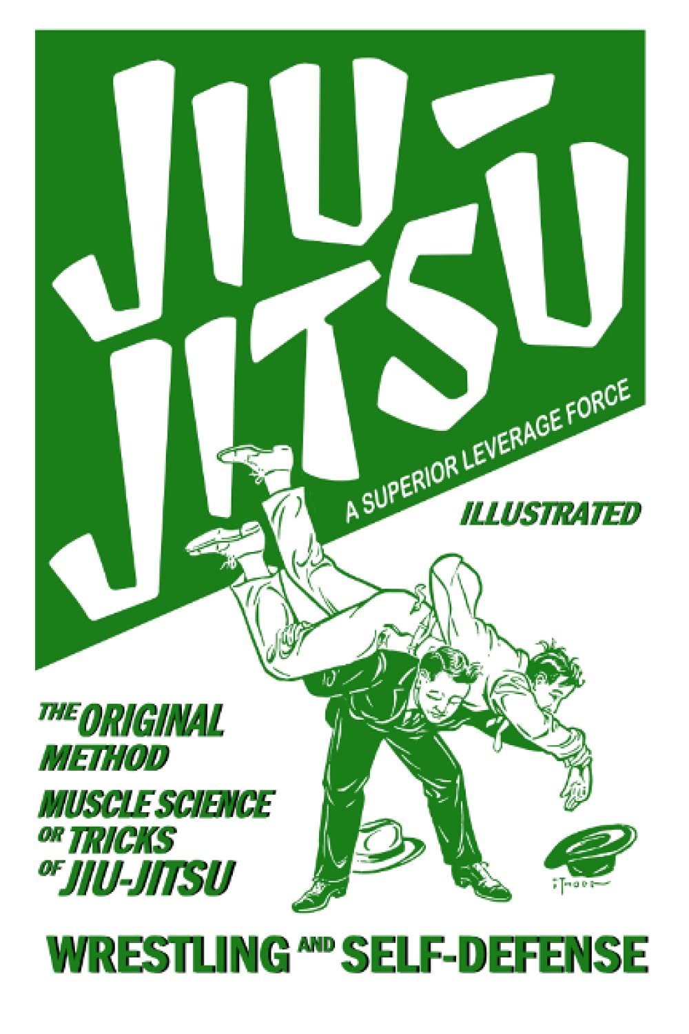 Jiu-Jitsu: A Superior Leverage Force: Muscle Science or Tricks of Jiu-Jitsu