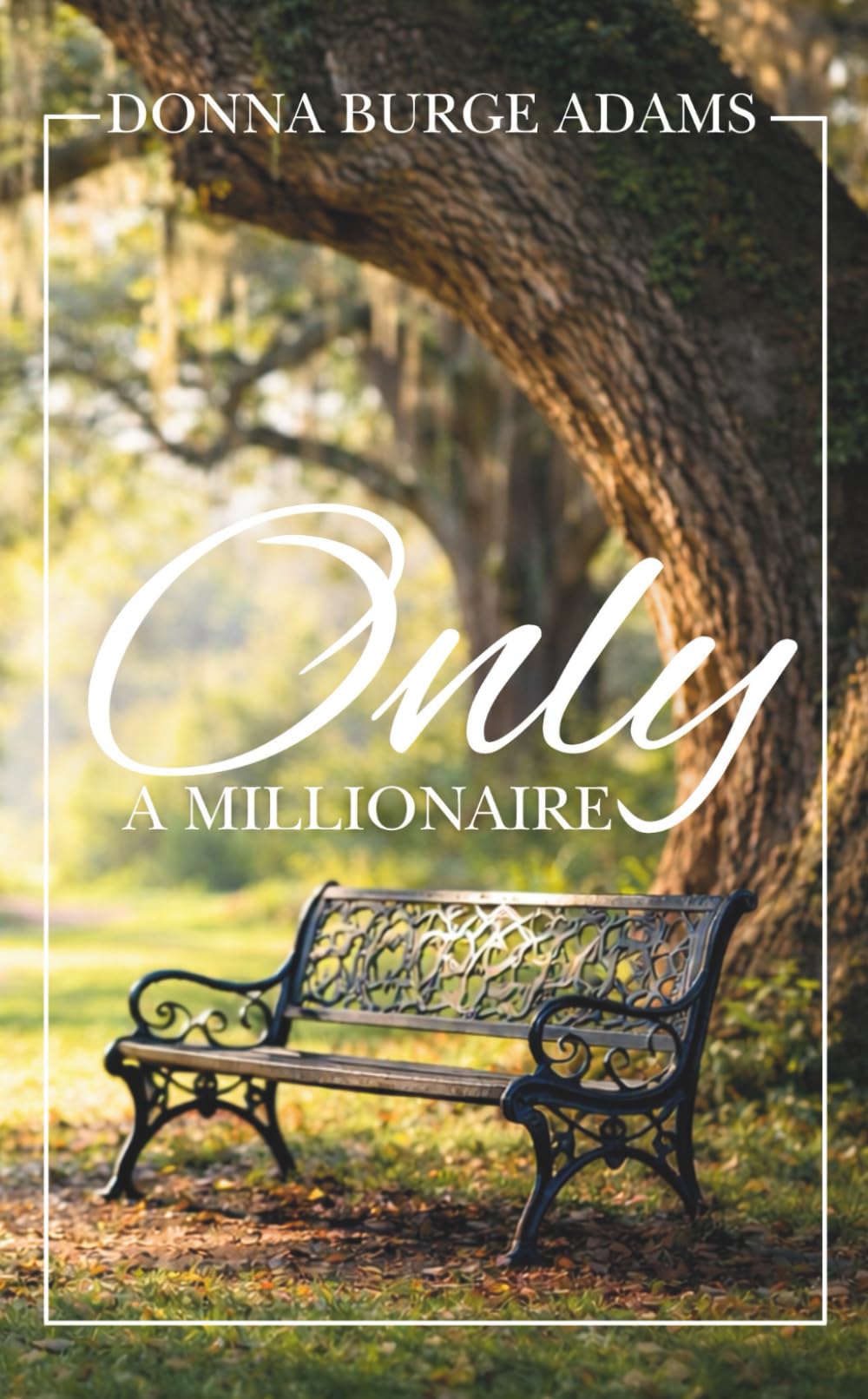 Only A Millionaire