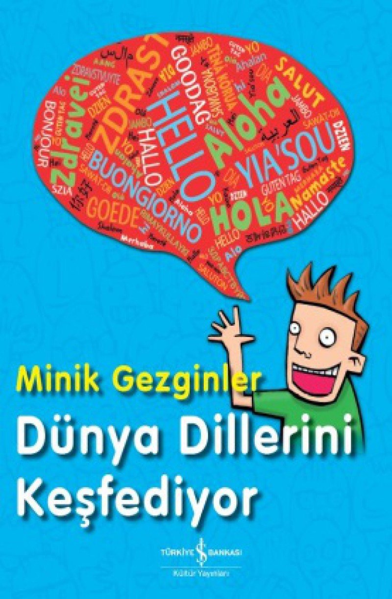 Minik Gezginler Dunya Dillerini Kesfediyor