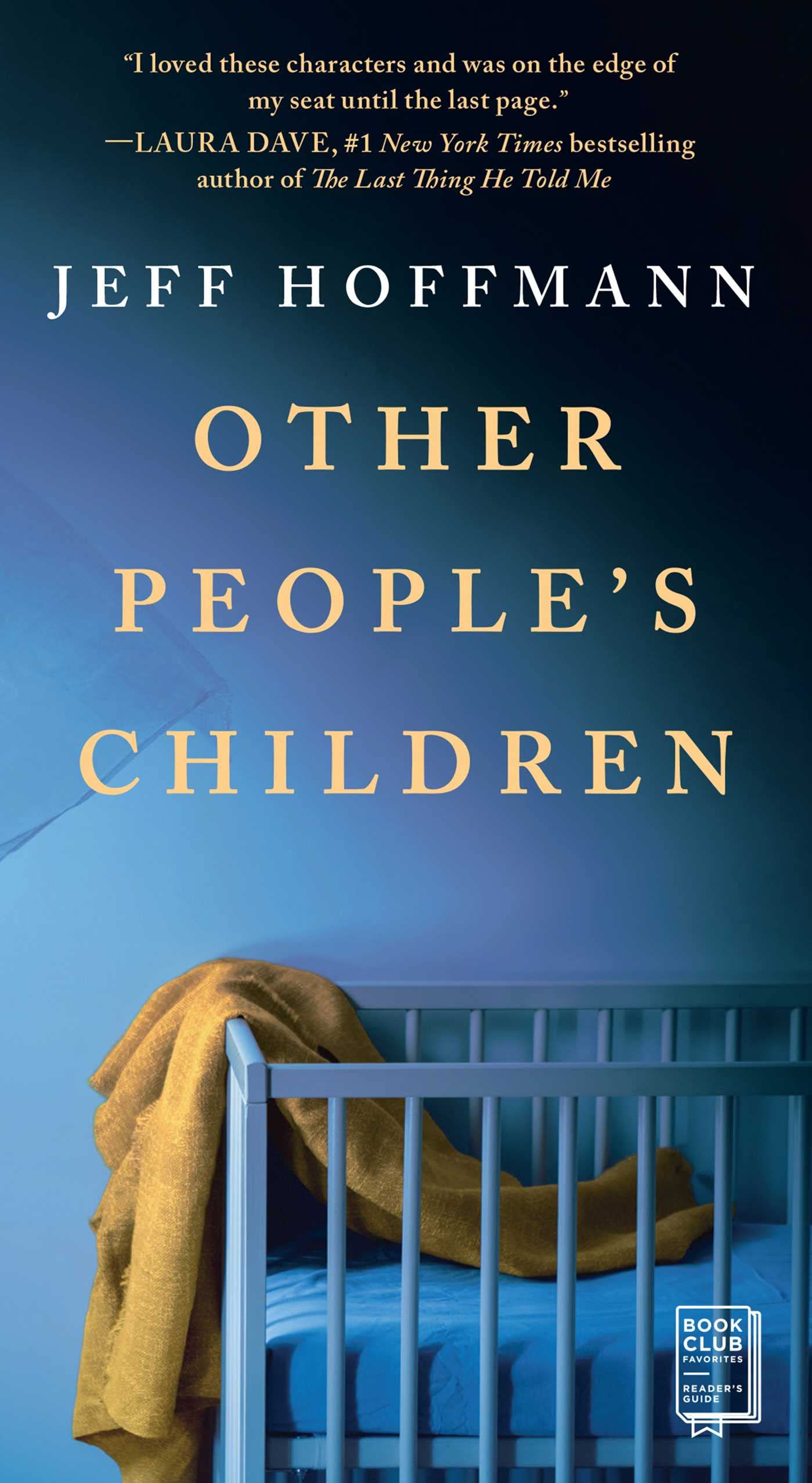 Other People's Children: A Novel
