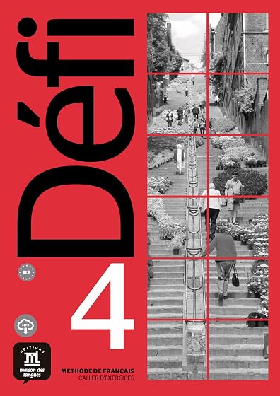 Défi 4 – Nivel B2: Cahier d’exercices + MP3 descargable