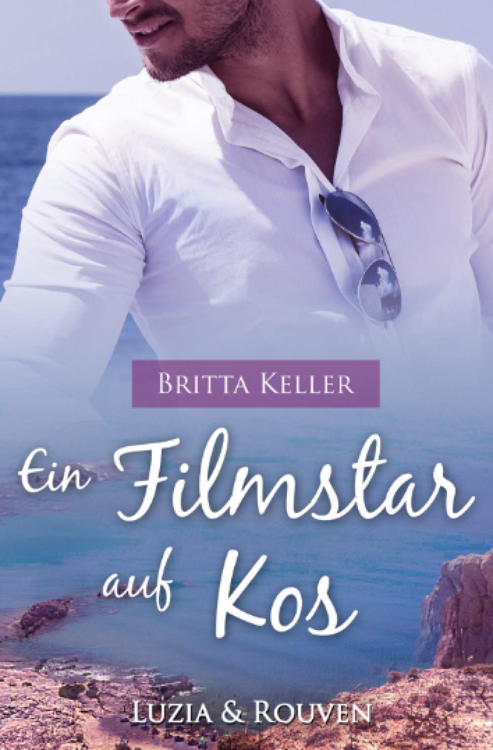 Kos-Dilogie / Ein Filmstar auf Kos: Luzia und Rouven