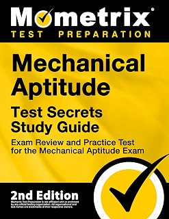 Mechanical Aptitude Test Secrets Study Guide - Exam Review and Practice Test for the Mechanical Aptitude Exam [2nd Edition]