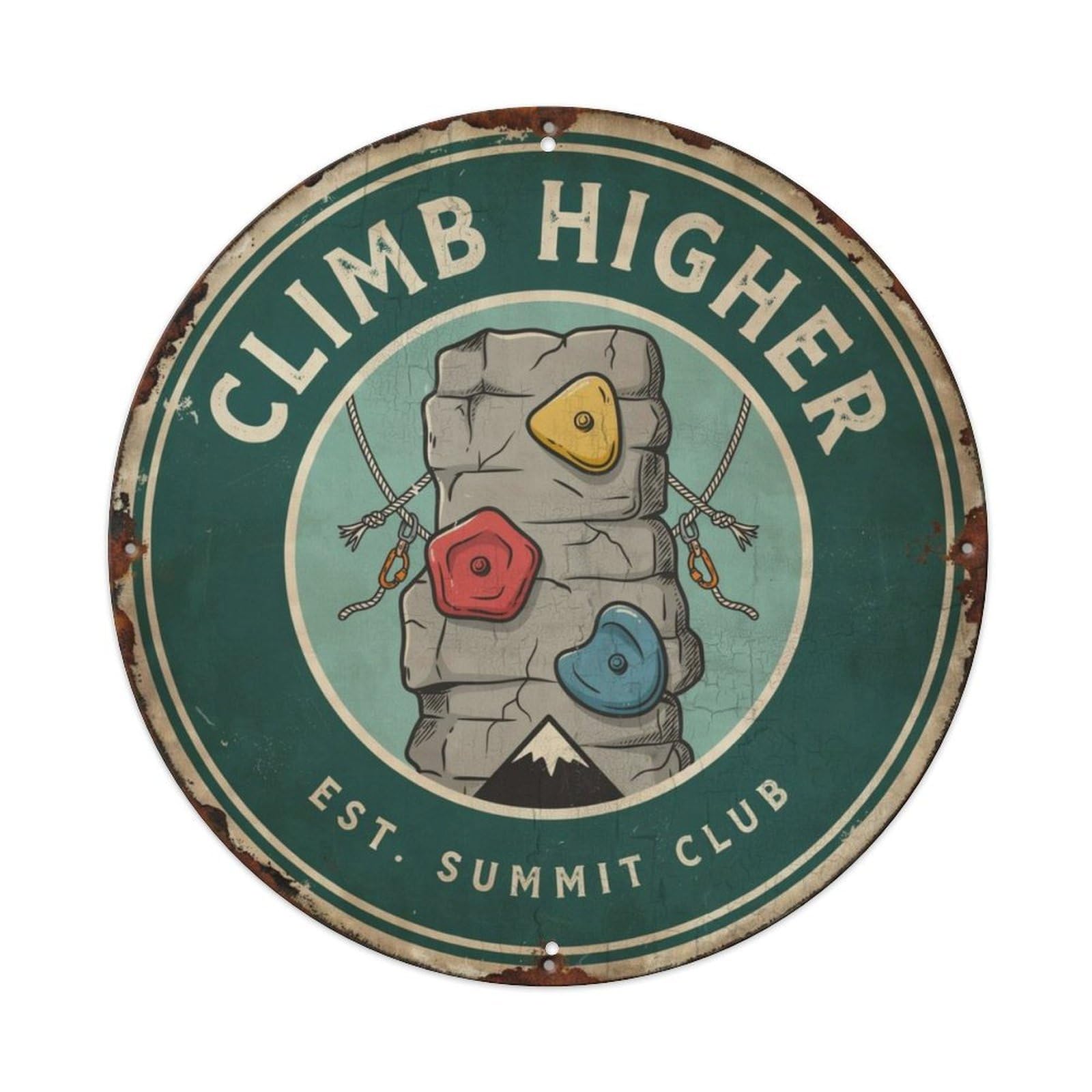 Climb Higher Metal Tin Sign Plaque