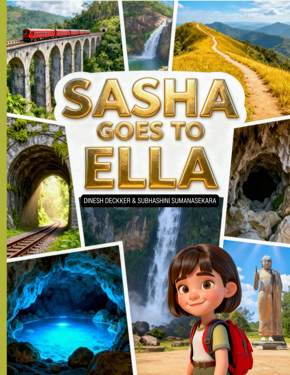 Sasha Goes to Ella: Sri Lanka Adventures (Sasha's Adventures)