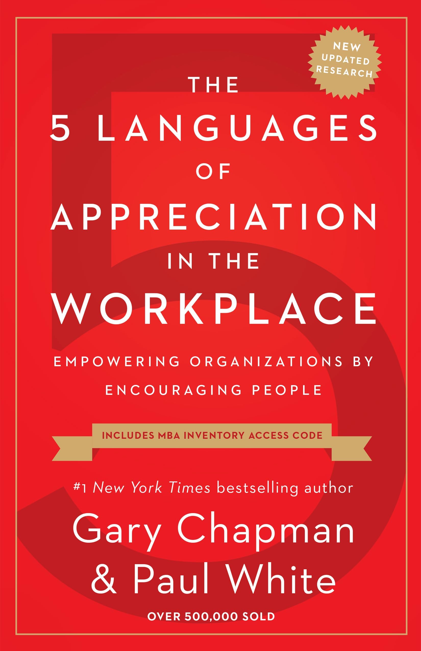 The 5 Languages of Appreciation in the Workplace: Empowering Organizations by...