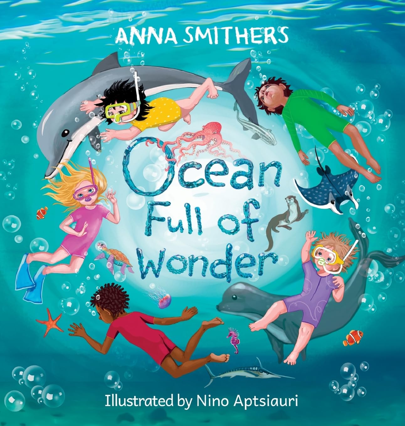 Ocean Full of Wonder: An educational, rhyming book about the magic of the ocean for children: 2 (World Full of Wonder)