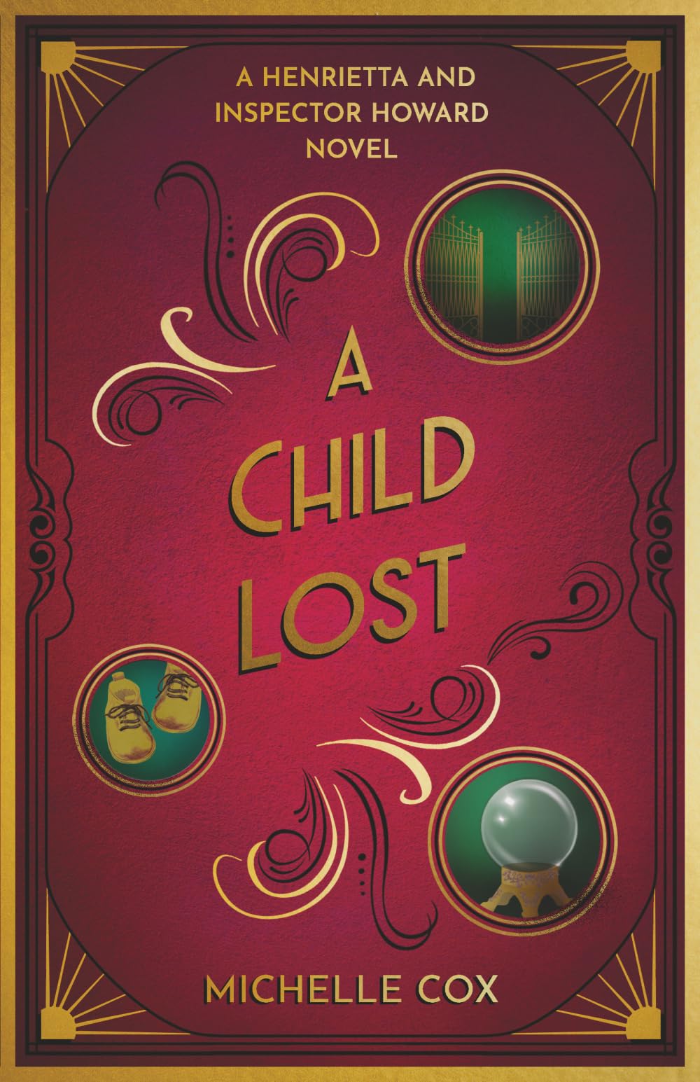 A Child Lost: (A Henrietta and Inspector Howard Series): 5