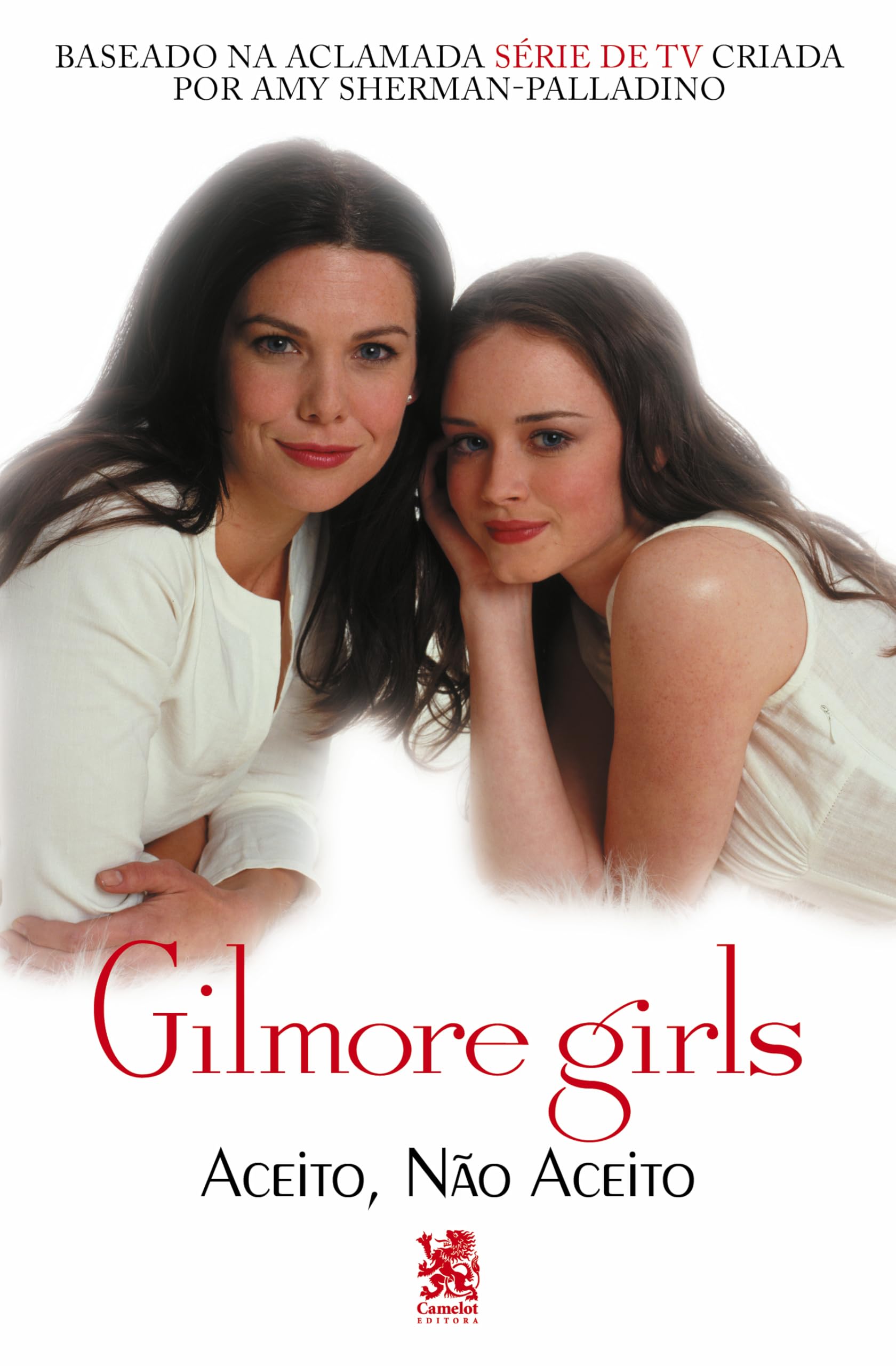 Capa do livro Gilmore Girl - Aceito, Não Aceito?