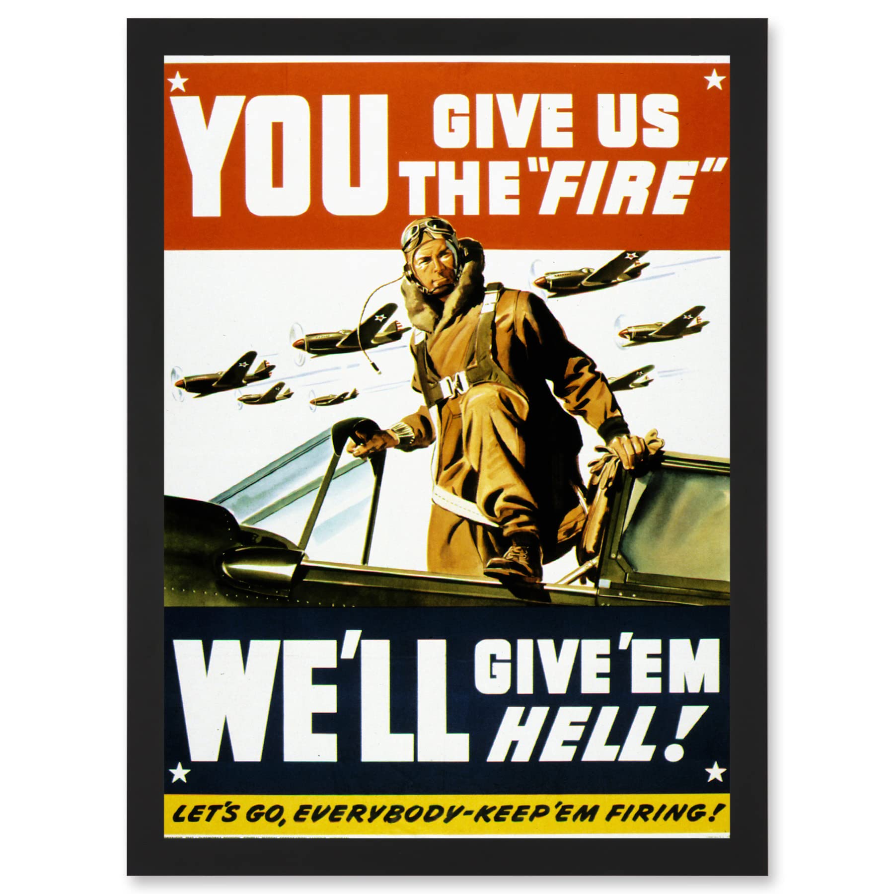 Artery8 War World WW2 USA Pilot Fighter Advert Jet Plane Give Em Hell A4 Artwork Framed Wall Art Print