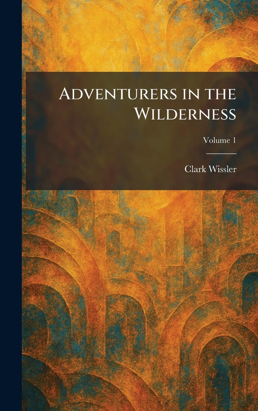 Adventurers in the Wilderness