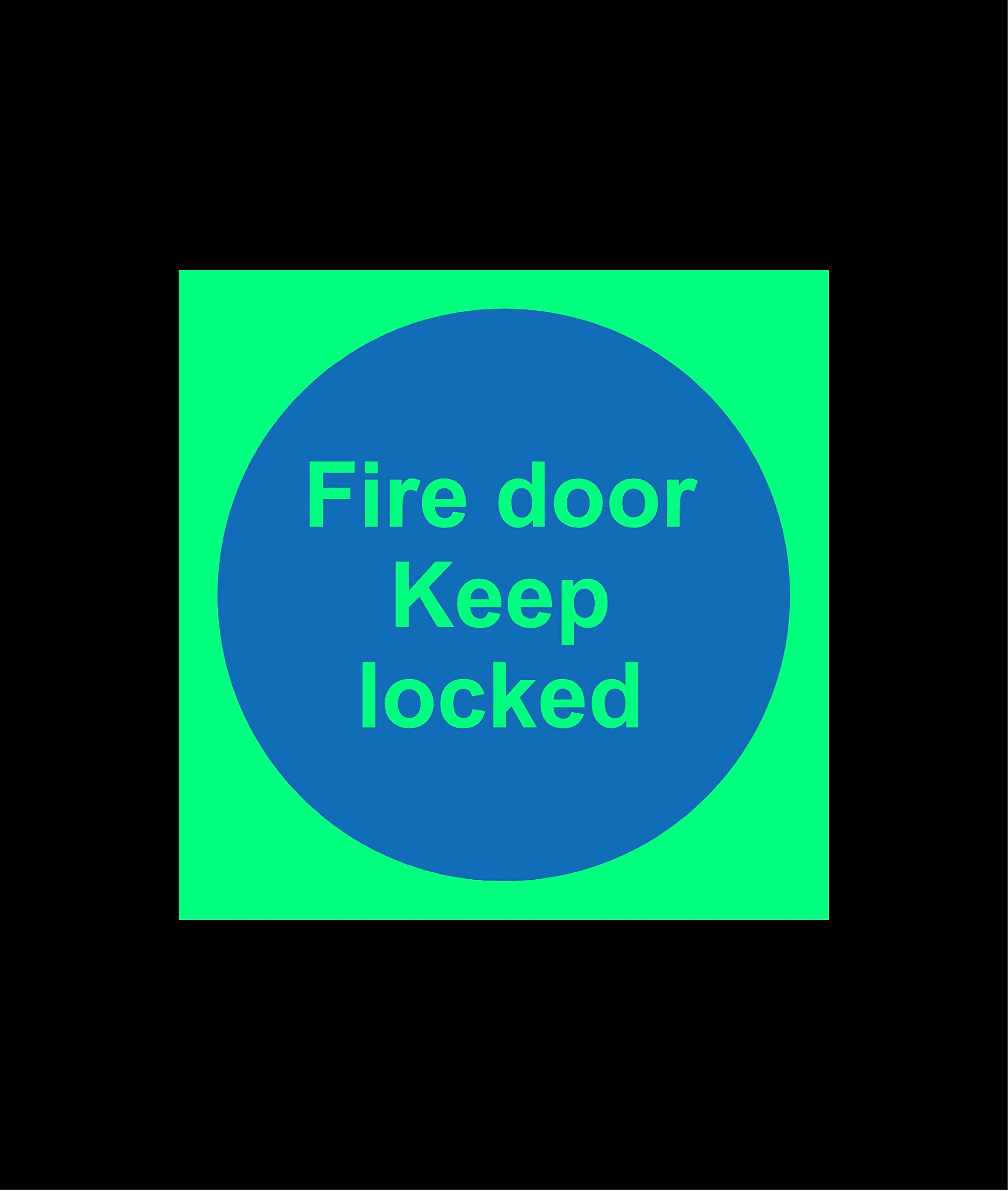Fire door keep locked safety sign - 100mm x 100mm 1.2mm Photoluminescent rigid plastic with self adhesive backing