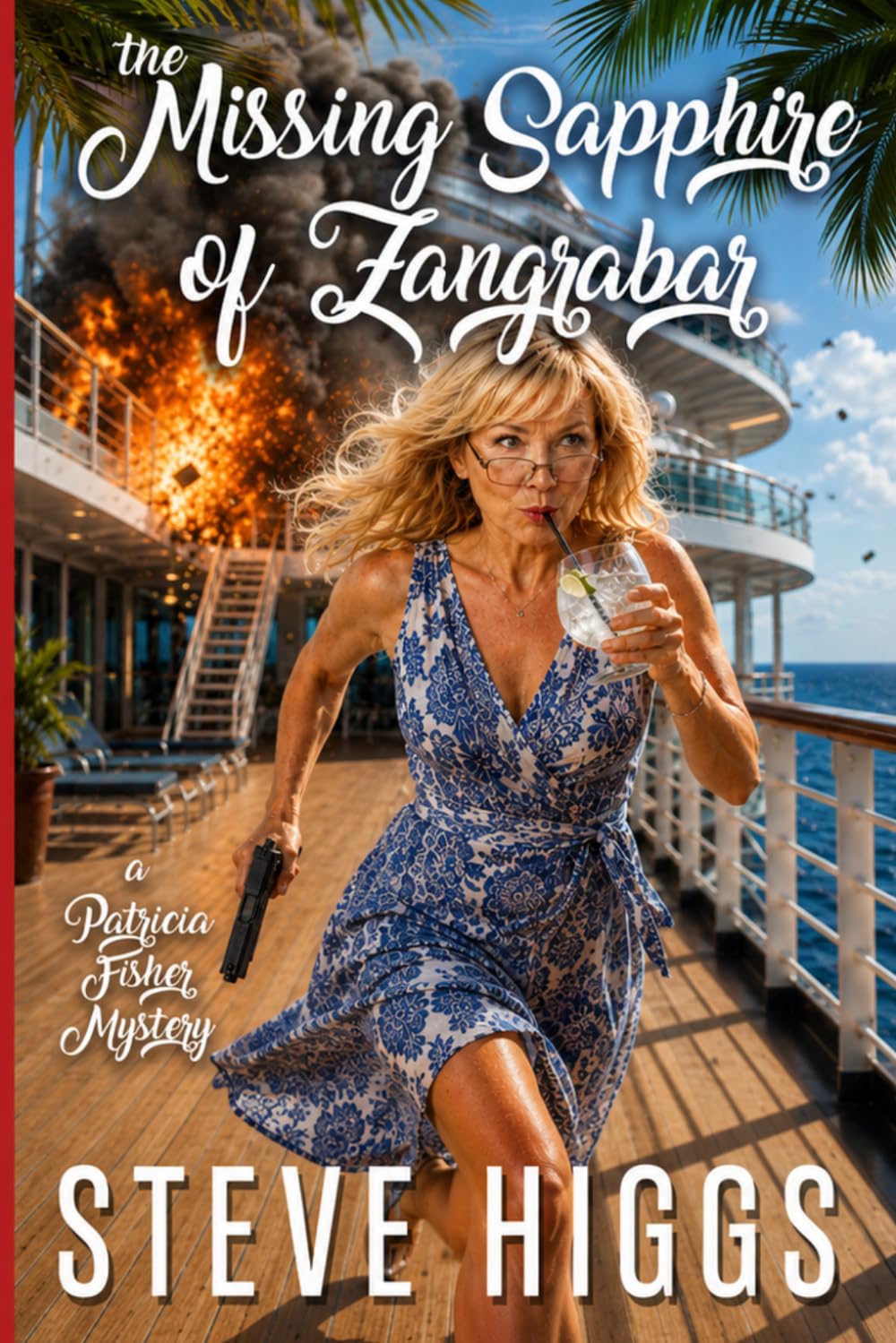The Missing Sapphire of Zangrabar: A Patricia Fisher Mystery (Patricia Fisher Cruise Ship Mysteries)