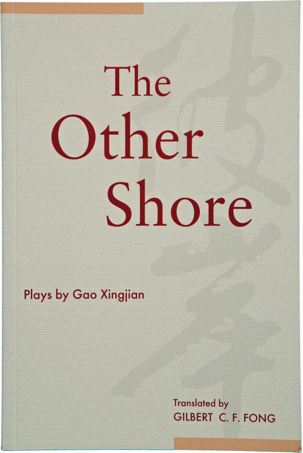 The Other Shore: Plays