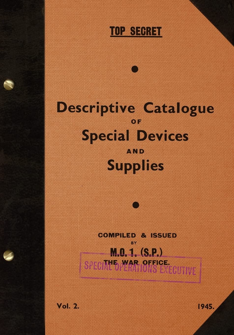 TOP SECRET Descriptive Catalogue of Special Devices and Supplies