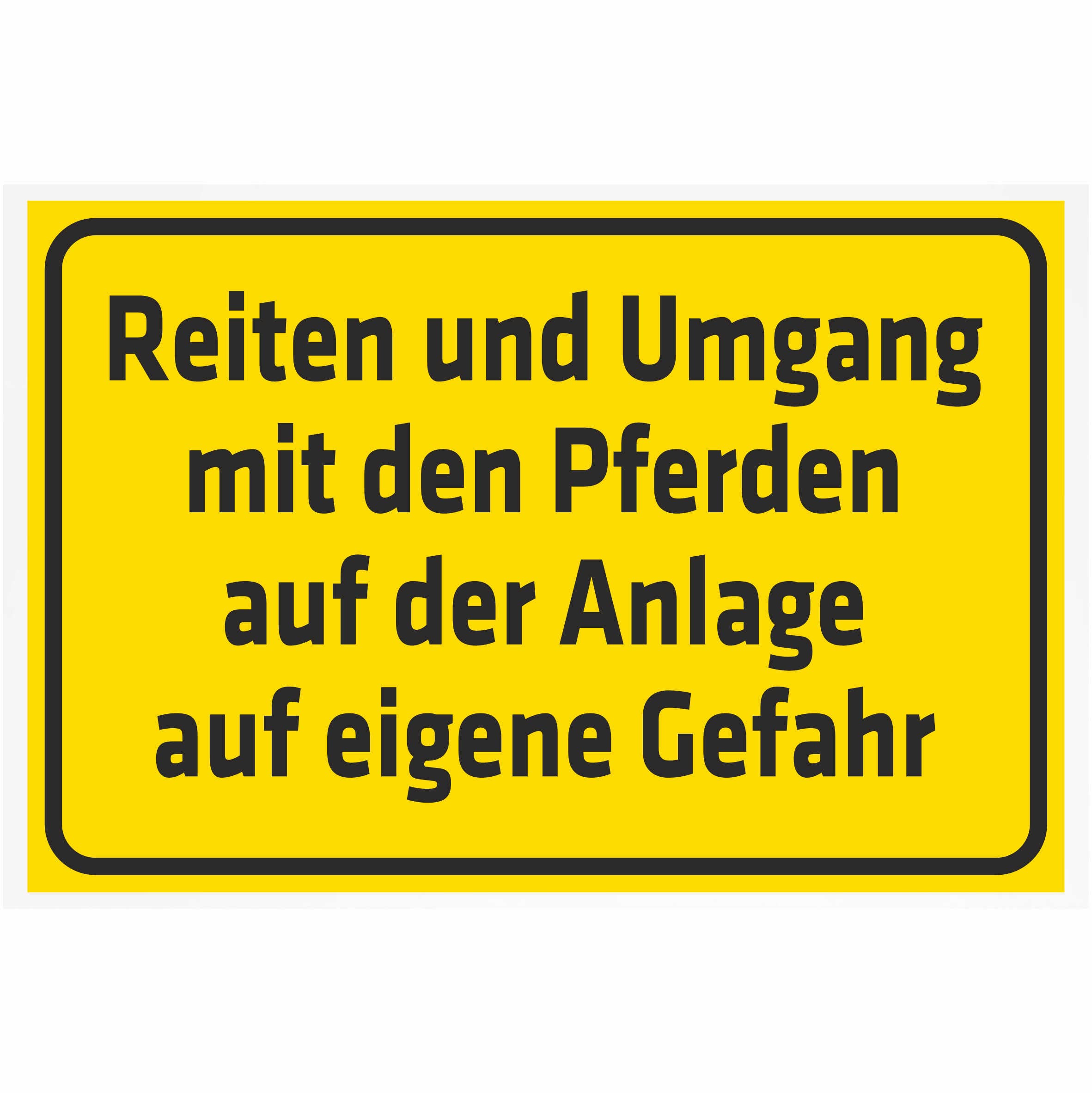 INDIGOS UG - Schild Reiten und Umgang mit den Pferden auf der Anlage auf eigene Gefahr - 600x400 mm - 3mm Aluverbund Schilder für Hotel, Firma, Schutz, Kita, Arzt, Praxis - Hinweisschild - Warnschild