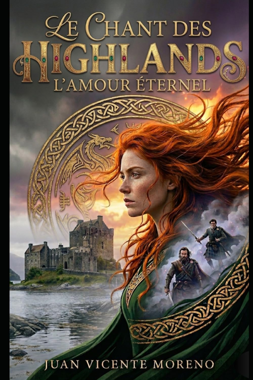 LE CHANT DES HIGHLANDS: L´AMOUR ÉTERNEL
