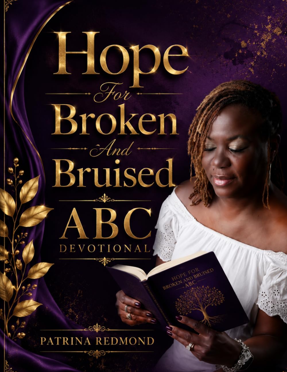 Hope For Broken And Bruised ABC Devotional