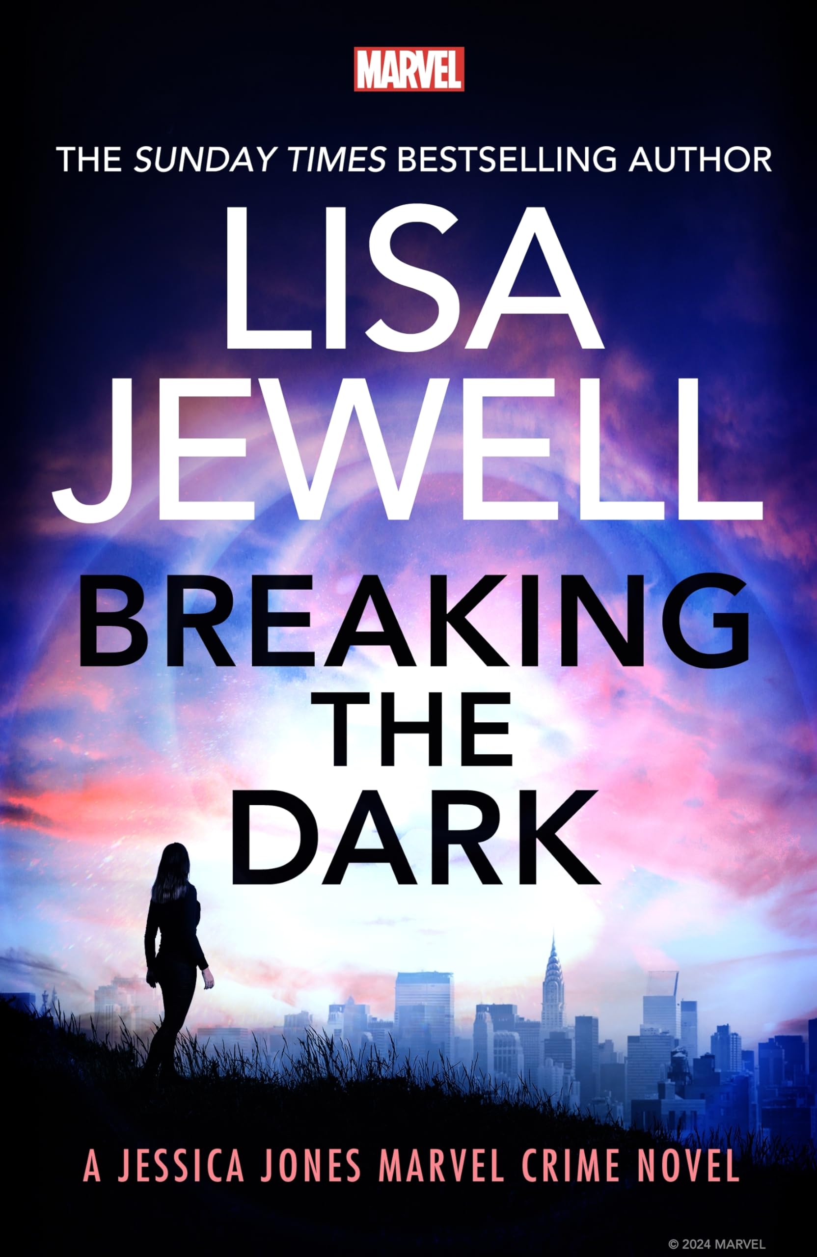 Breaking the Dark: The Sunday Times bestselling Jessica Jones Crime Novel from the author of None of This is True