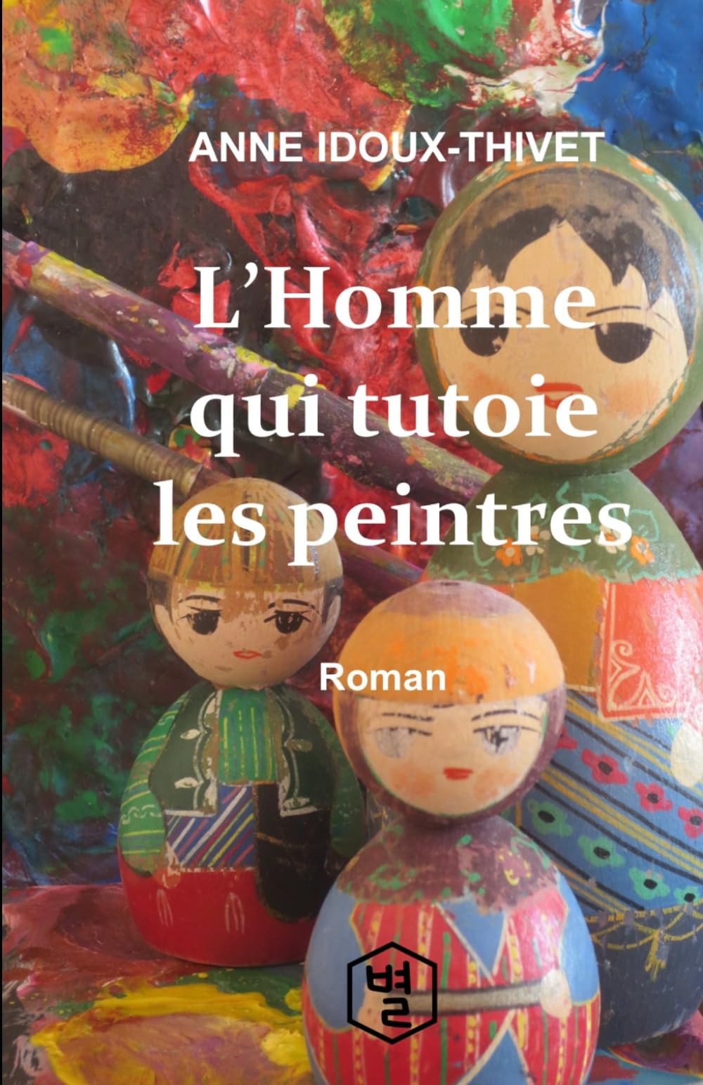 L'homme qui tutoie les peintres