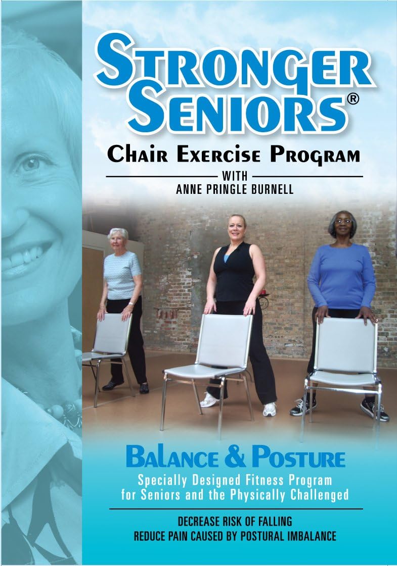 Stronger Seniors Balance and Posture Improve your Balance, Posture, and Stability in this NEW chair exercise program from Anne Pringle Burnell. Reduce your risk and fear of falling.