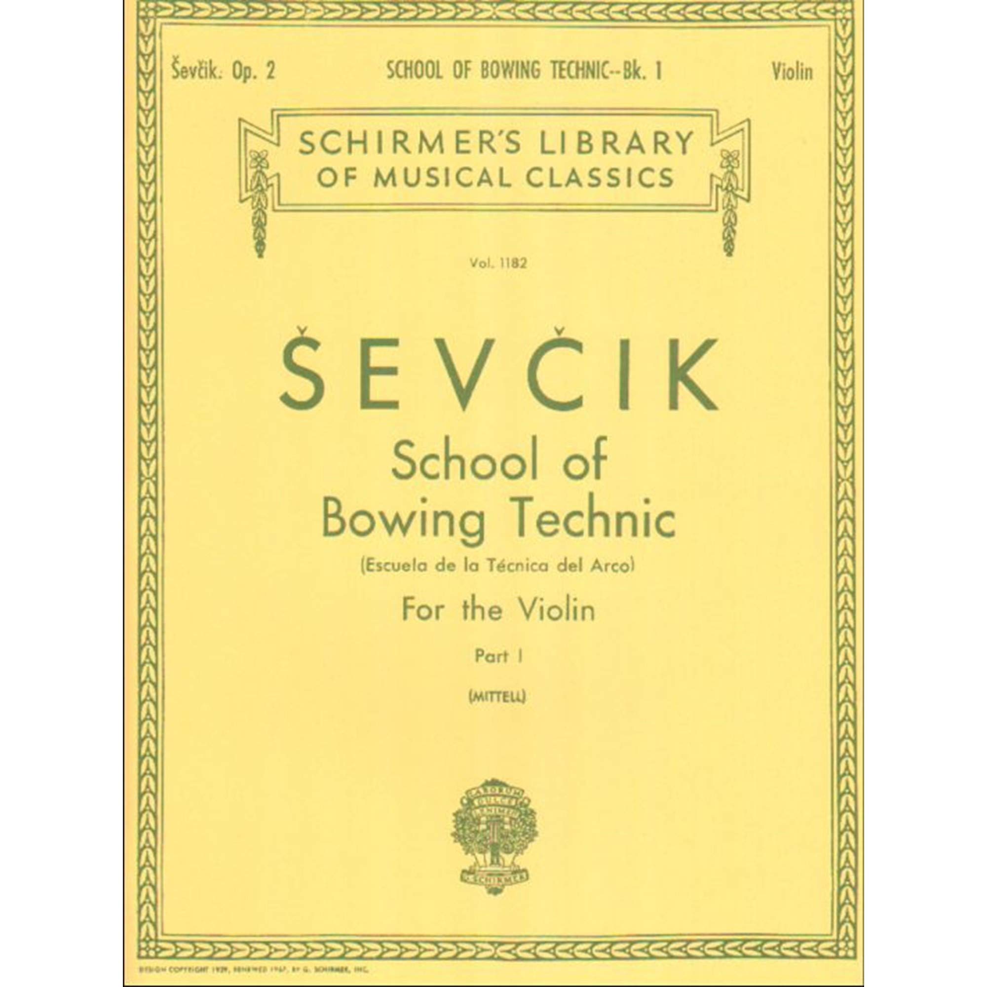Otakar SevcikSchool of Bowing Technics, Op. 2 - Book 1: Schirmer Library of Classics Volume 1182 Violin Method
