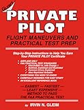 Private Pilot Flight Maneuvers and Practical Test Prep