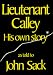 Lieutenant Calley: His Own Story