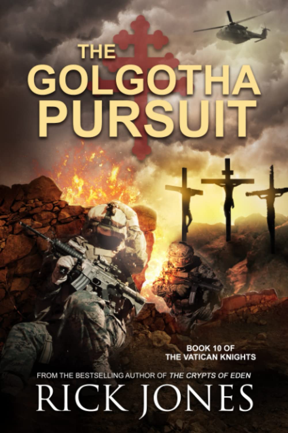 The Golgotha Pursuit (The Vatican Knights Series)