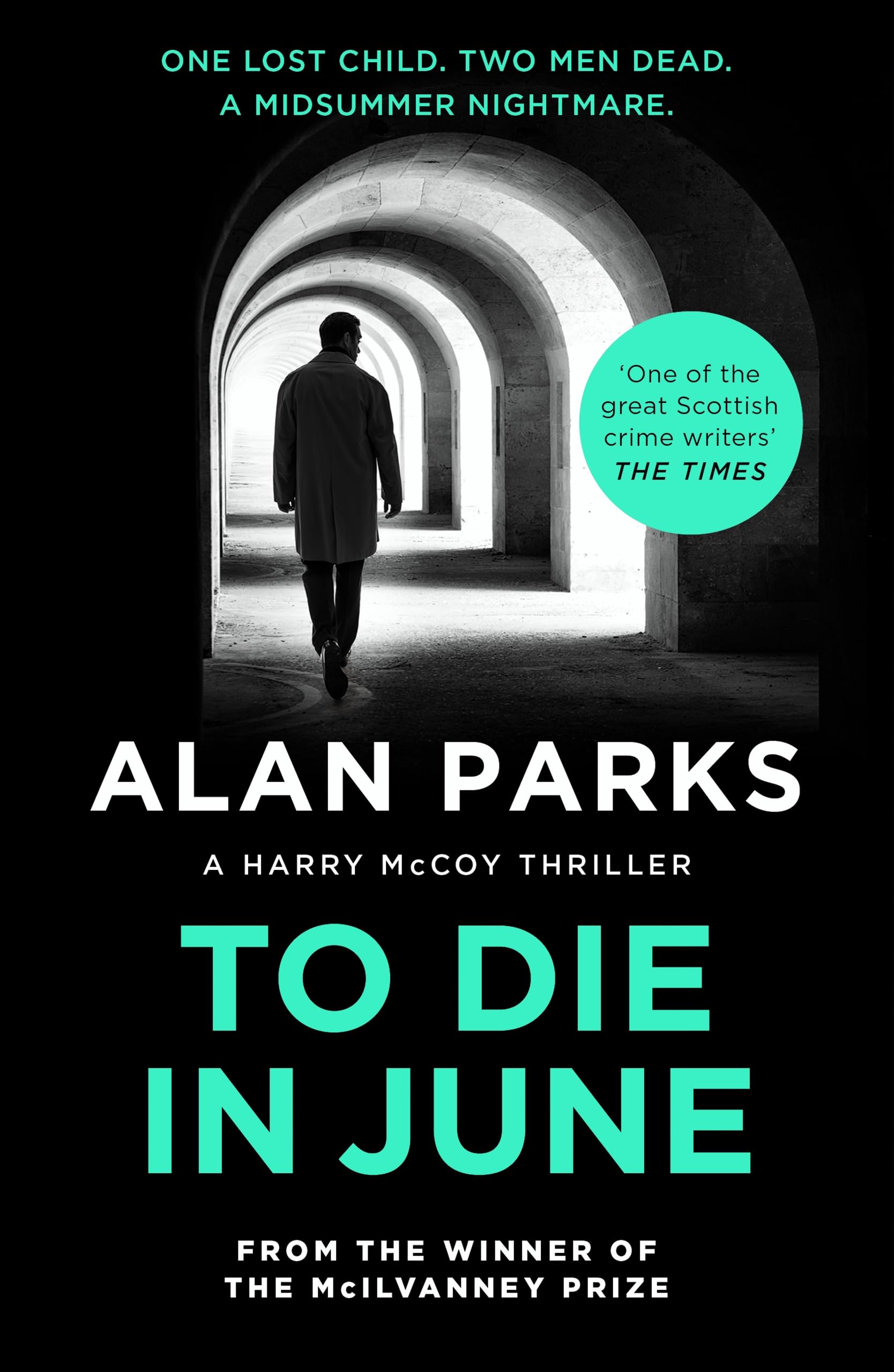 Alan Parks To Die In June Paperback Book