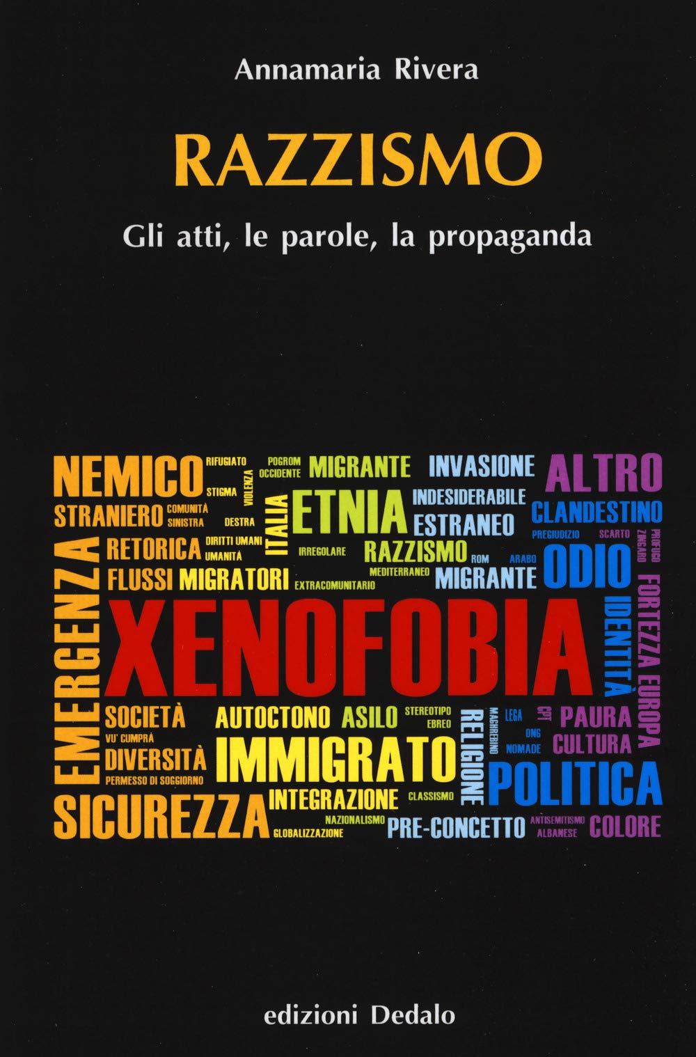 Razzismo. Gli Atti, Le Parole, La Propaganda - 4