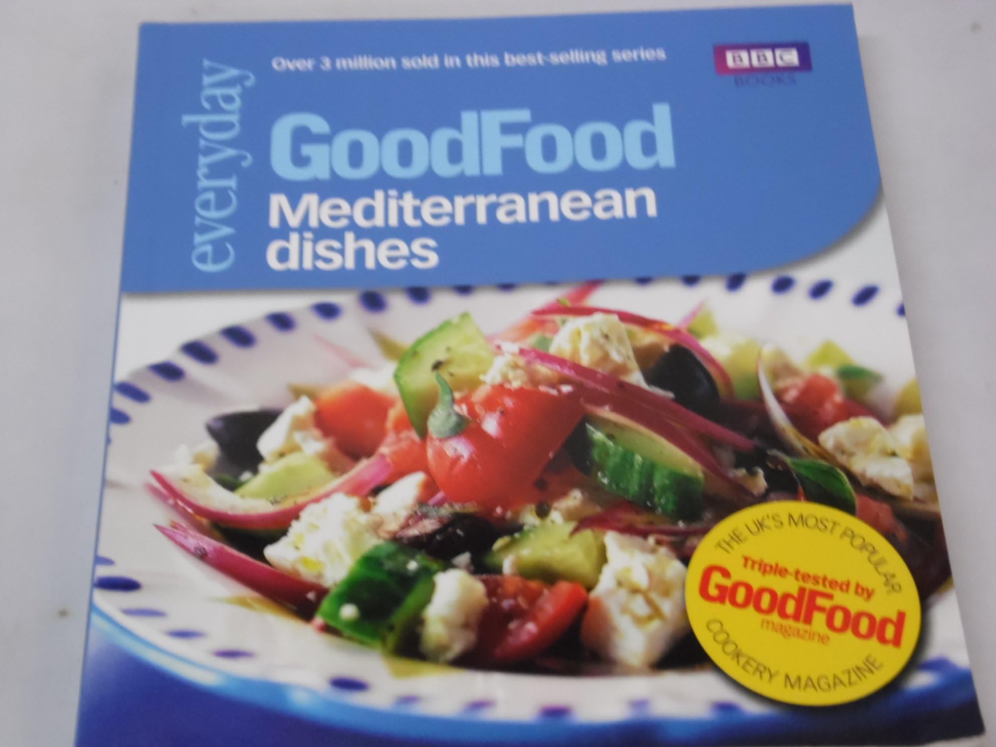 Good Food: Mediterranean Dishes: Triple-tested Recipes