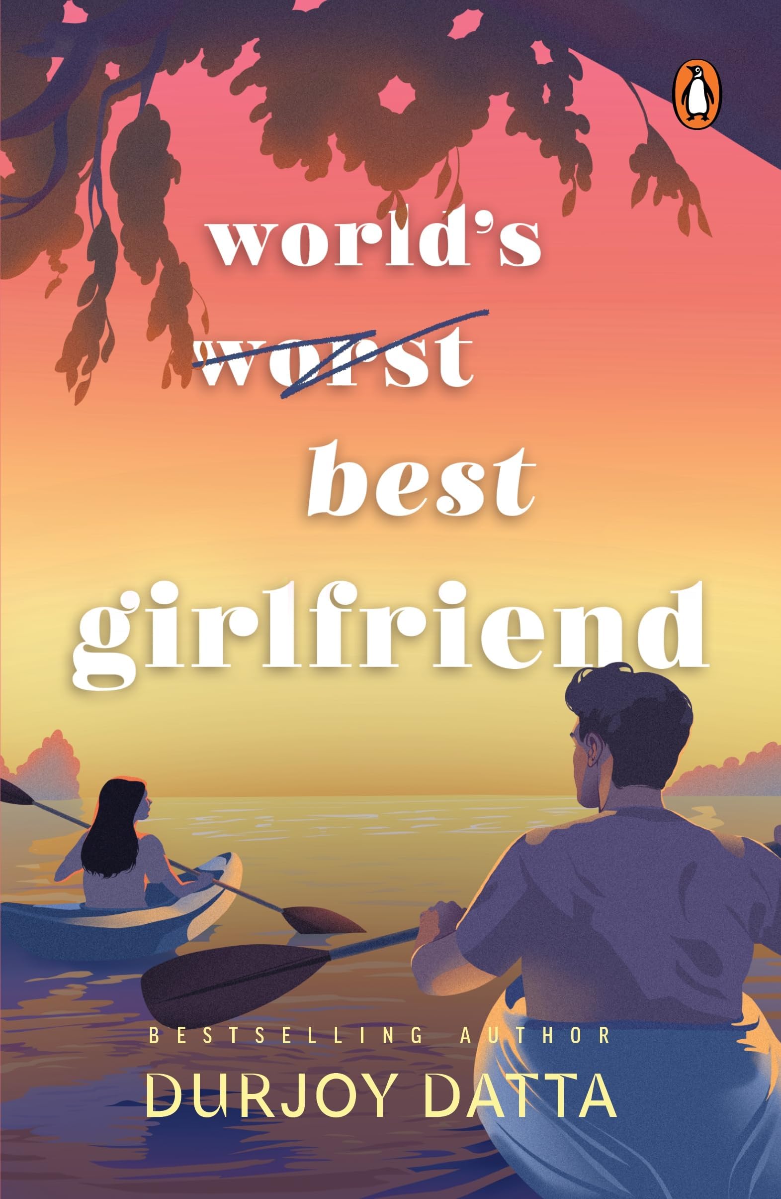 World’s Worst Best Girlfriend