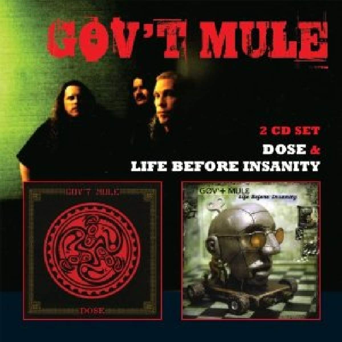 Gov't Mule - Life Before Insanity/Dose - CD X 2 (2010) Blues