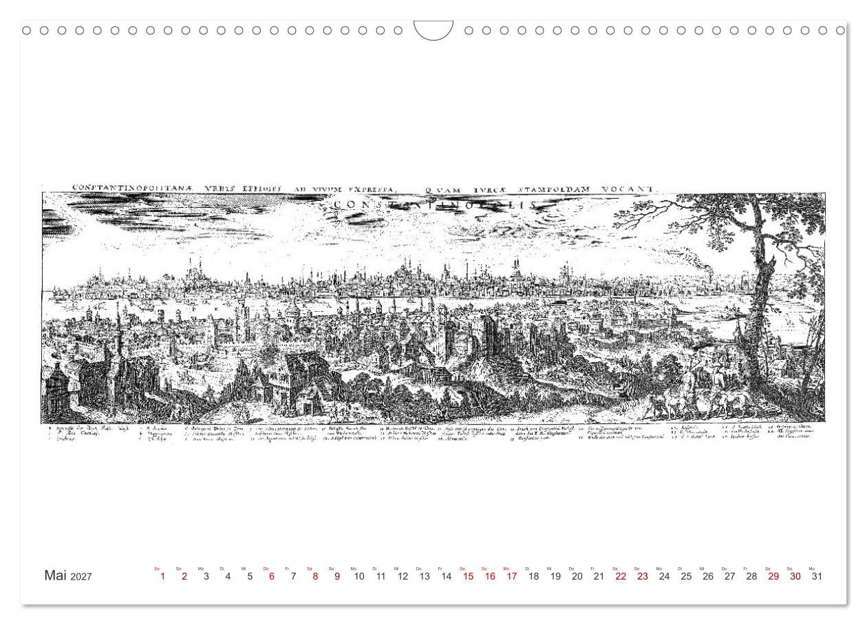 CALVENDO - Istanbul - Hauptstadt des osmanischen Reiches seit 1453 (Wandkalender 2027 DIN A3 quer), Monatskalender: Historische Ansichten Istanbuls