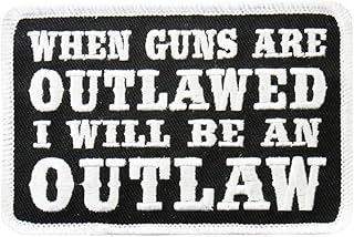 When Guns are Outlawed Second Amendment Support Patch (4" Width x 3" Height)