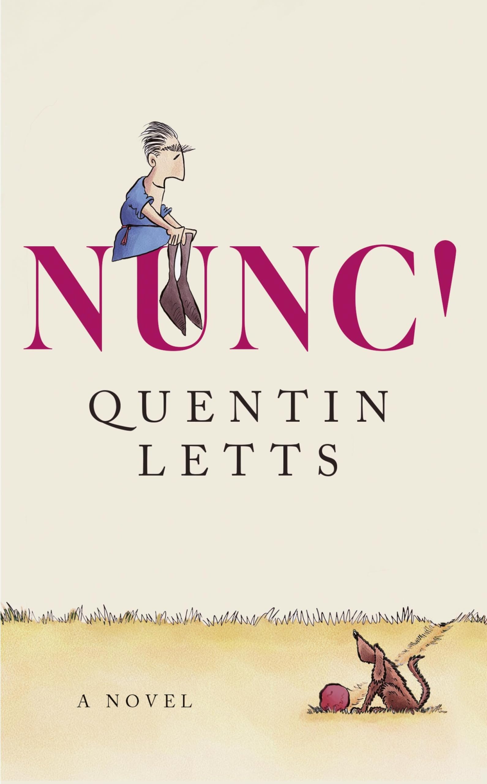 NUNC! by Quentin Letts - 9781408722848