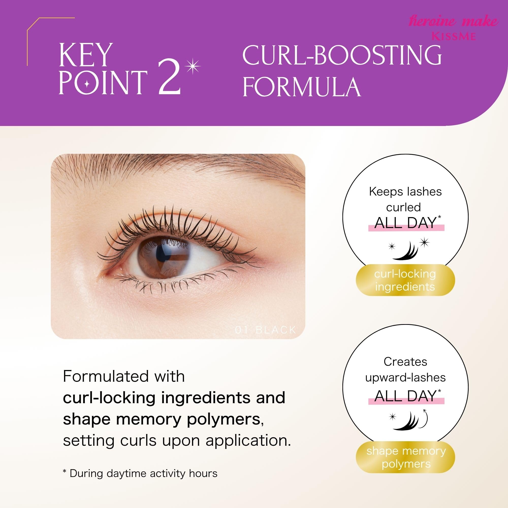 Heroine Make by KissMe Volume & Curl Mascara negra | Máscara impermeable, voluminizadora y alargadora para pestañas gruesas y definidas | Fórmula a prueba de manchas y rizos | Fabricado en Japón