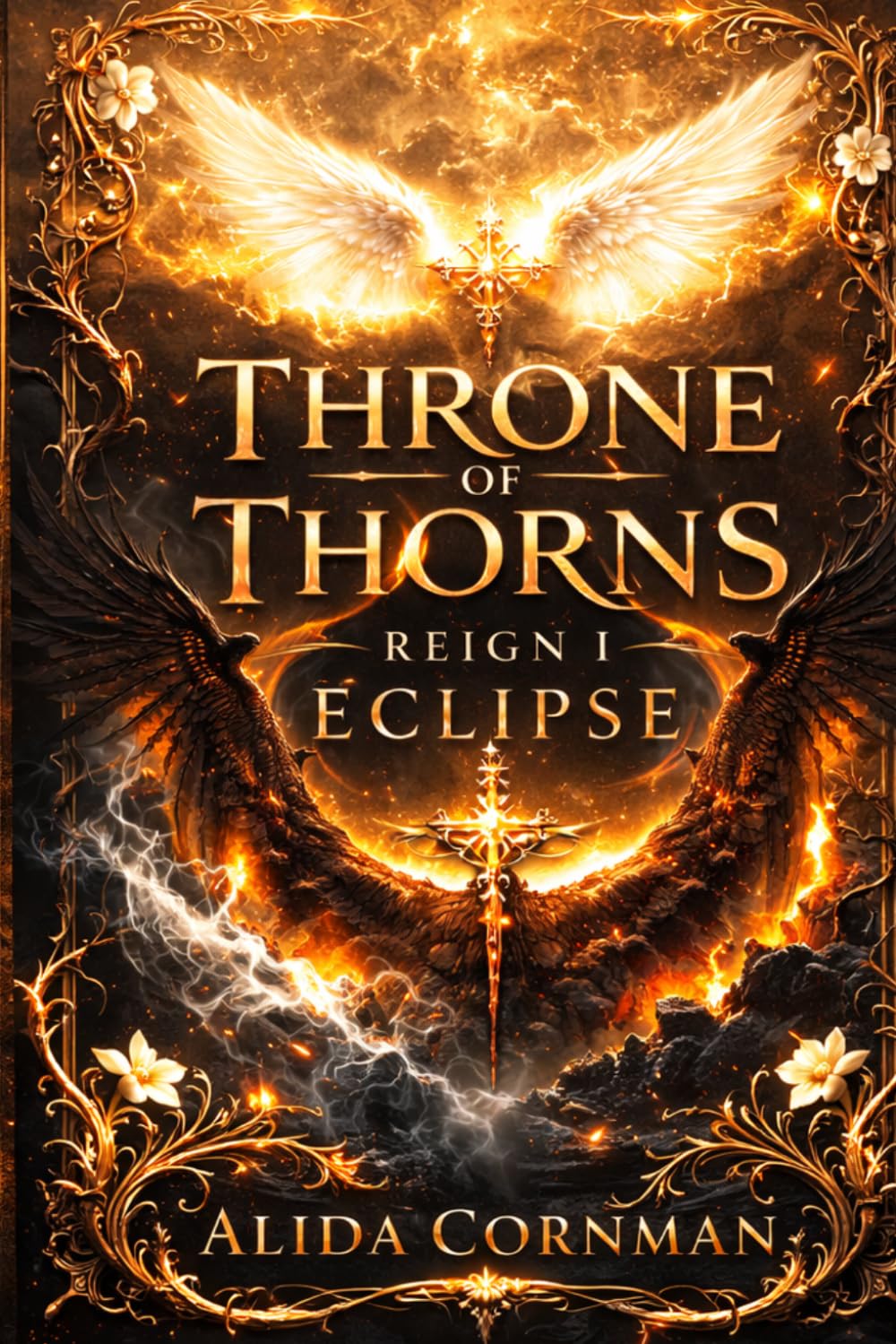 Throne of Thorns: Reign I: Eclipse — Part One (The Crown of Rapture Series)