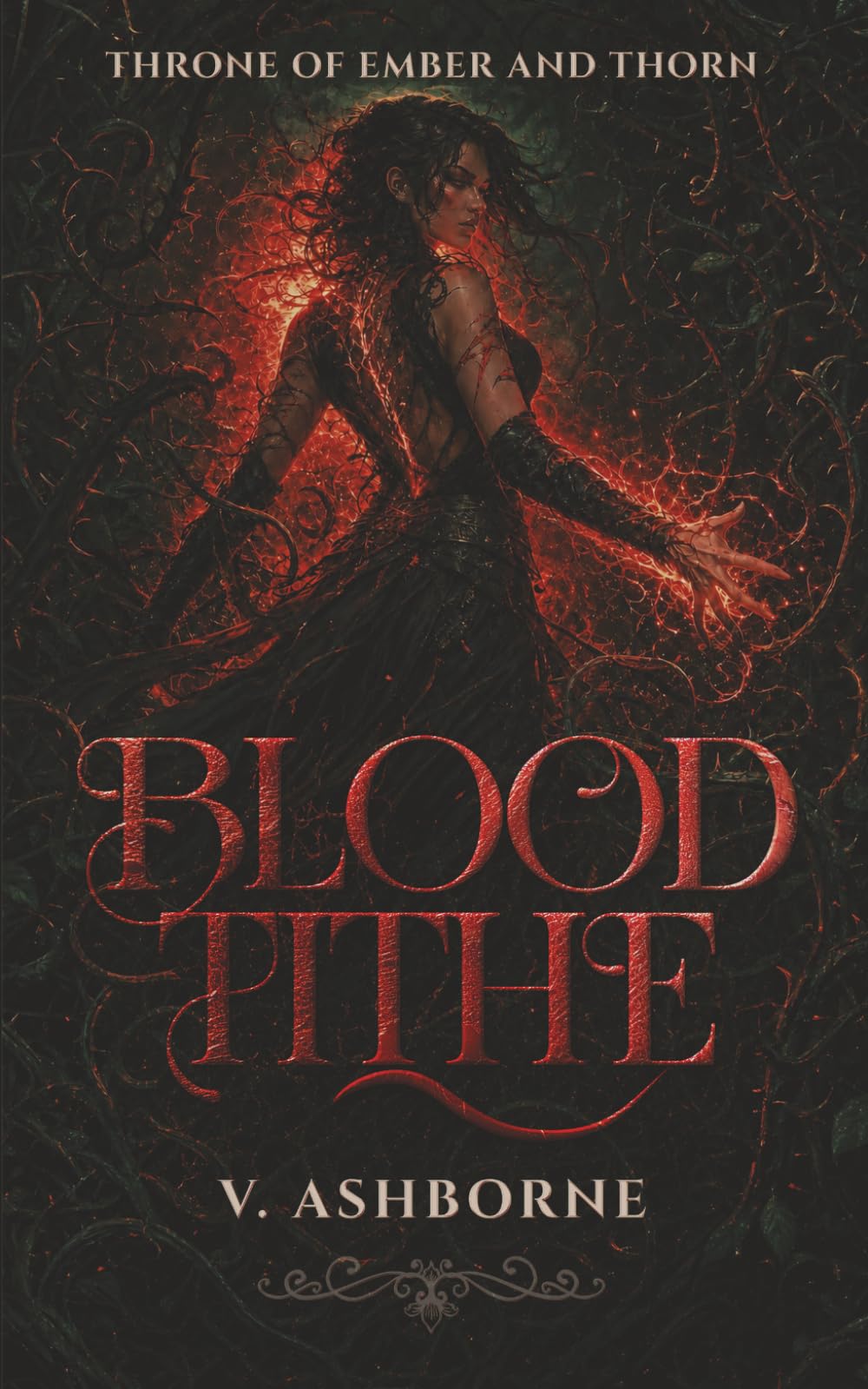 BLOOD TITHE: Book One in the Throne of Ember and Thorn Series — An Epic Fae Romantasy