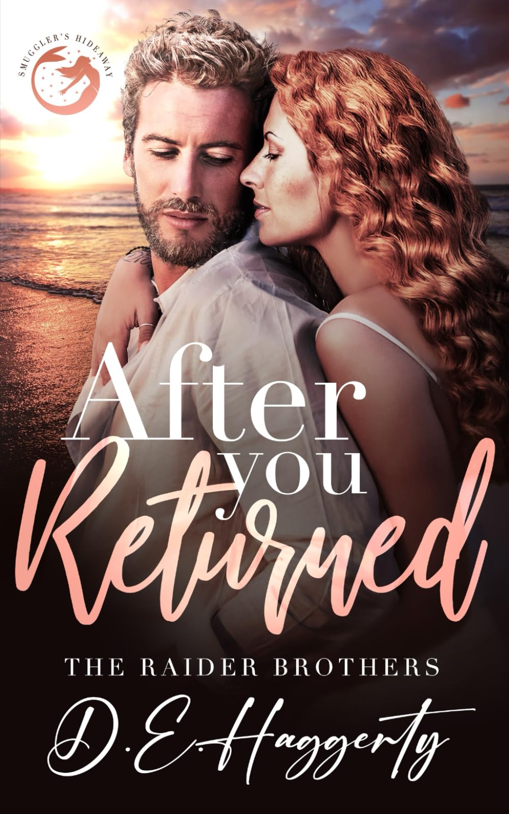 After You Returned: a second chance small town romantic comedy: 5 (The Raider Brothers)