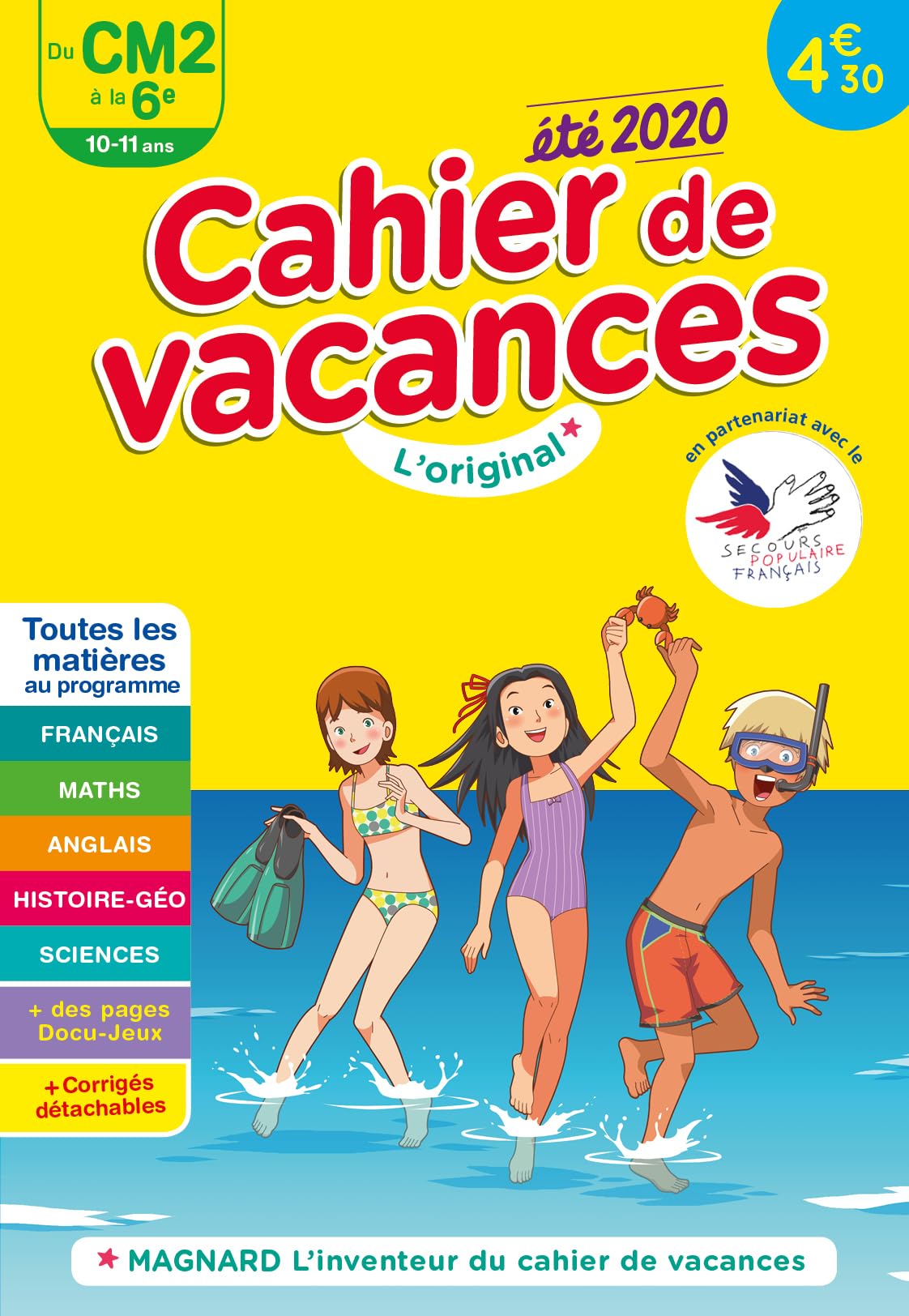 Cahier de vacances 2020, du CM2 vers la 6e 10-11 ans: Magnard, l’inventeur du cahier de vacances