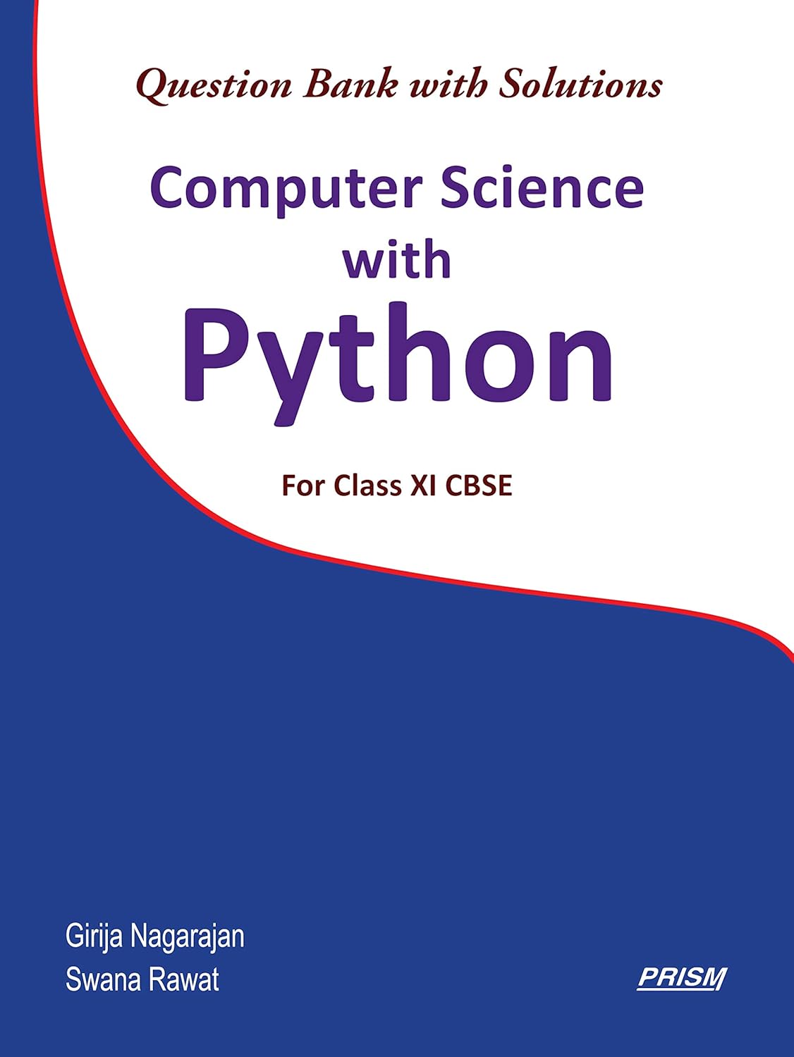 Computer Science With Python for Class Xi Cbse: Girija Nagarajan ...
