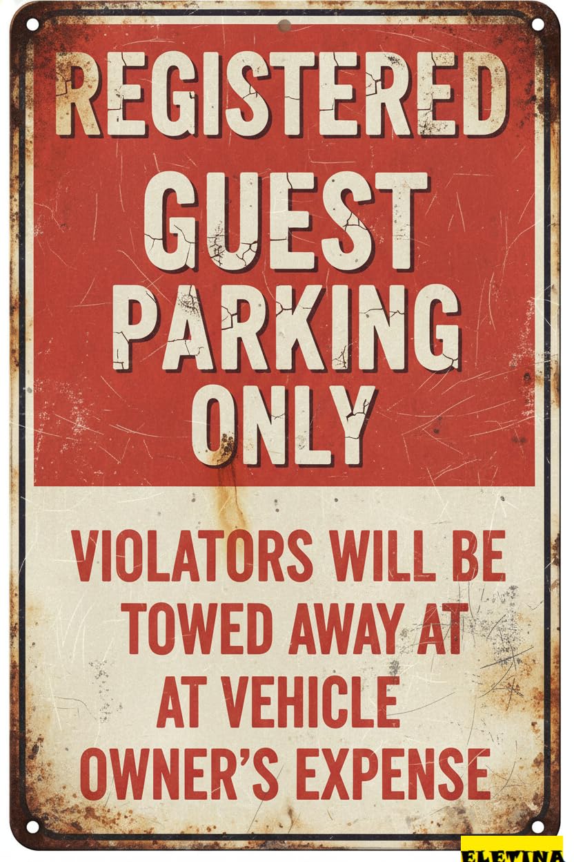 Vintage Metal Tin Sign for Man Cave Registered Guest Parking Only Violators Will Be Towed Away At Vehicle Owner's 8x12 Inches Private Property Decorative
