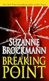 Breaking Point: A Novel (Troubleshooters Book 9)