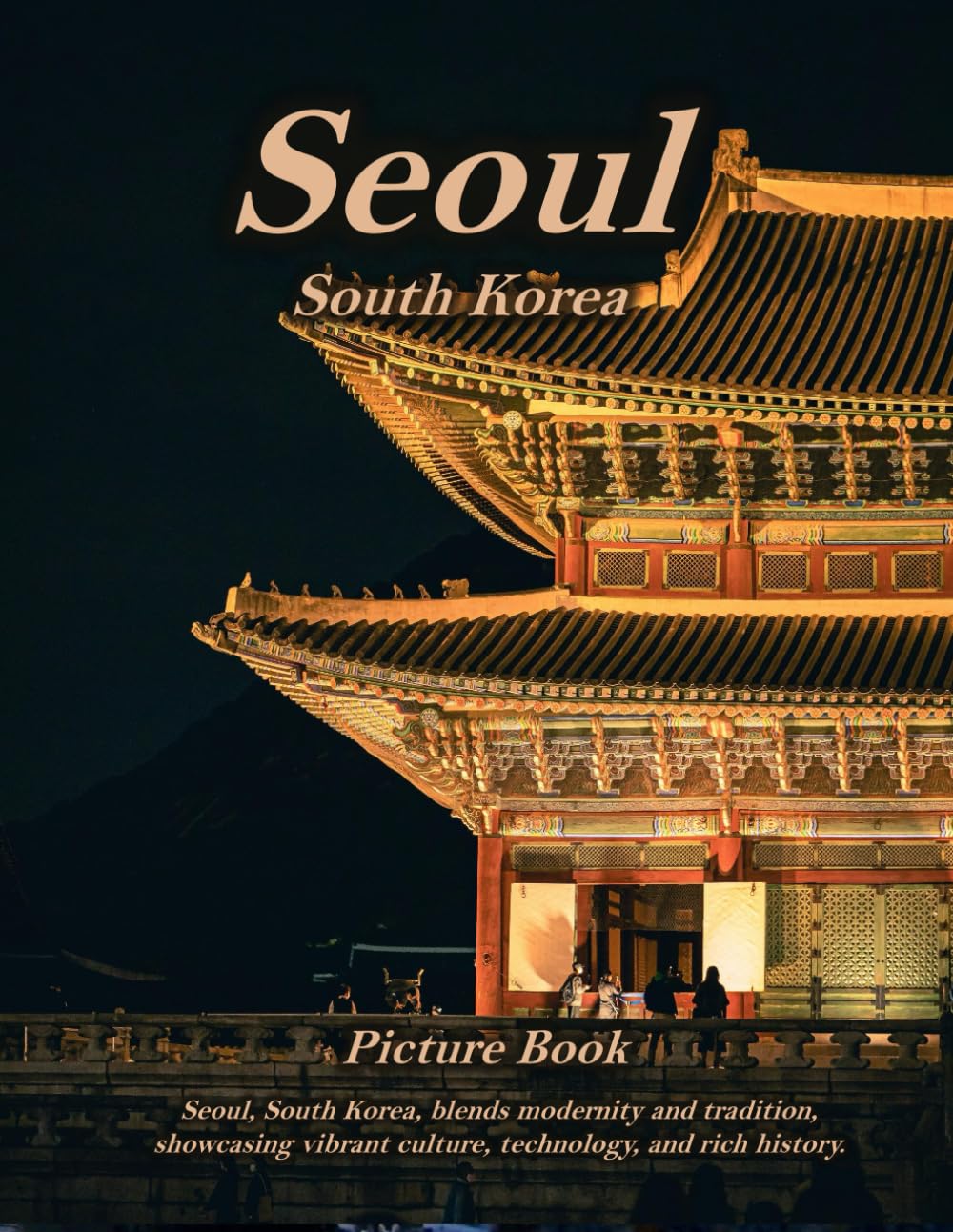 Picture Book of Seoul: A Visual Journey
