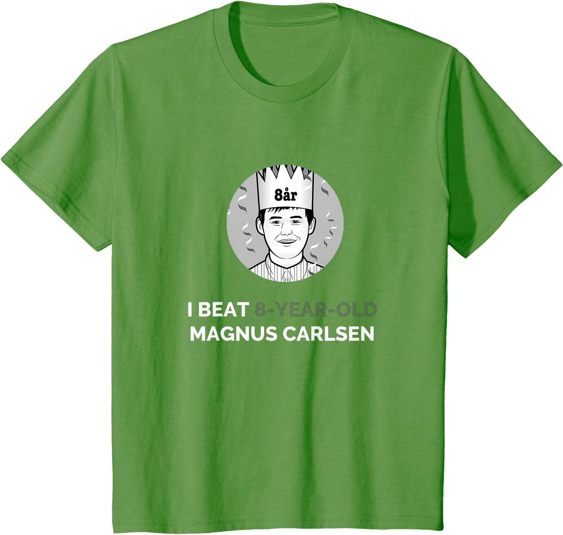 Play Magnus: I Beat 8-Year-Old Magnus Carlsen T-Shirt T-Shirt