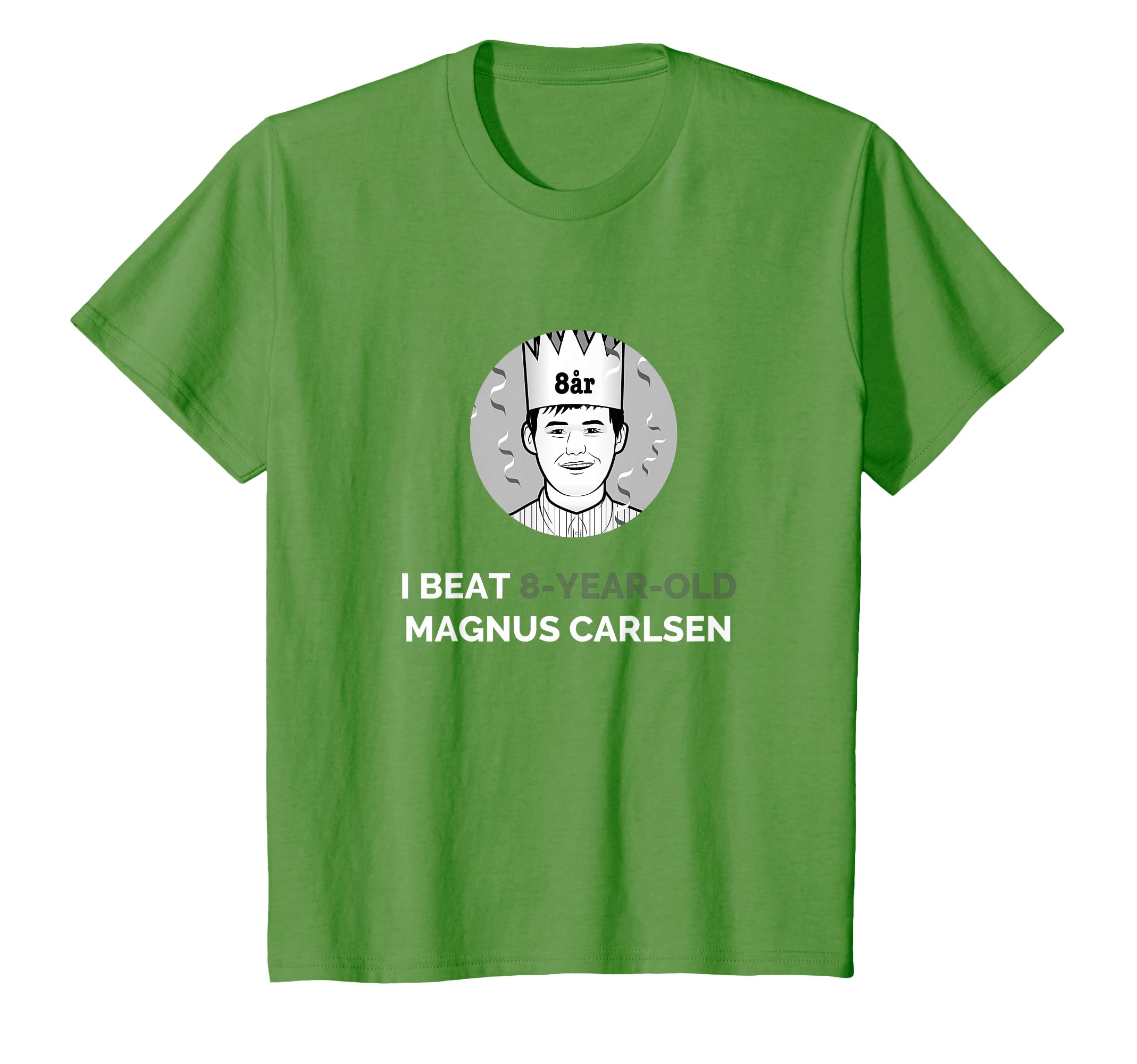 Play Magnus: I Beat 8-Year-Old Magnus Carlsen T-Shirt T-Shirt